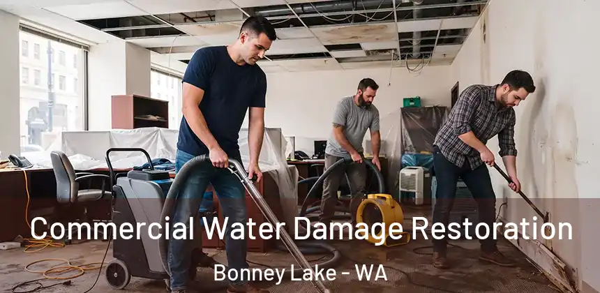  Commercial Water Damage Restoration Bonney Lake - WA